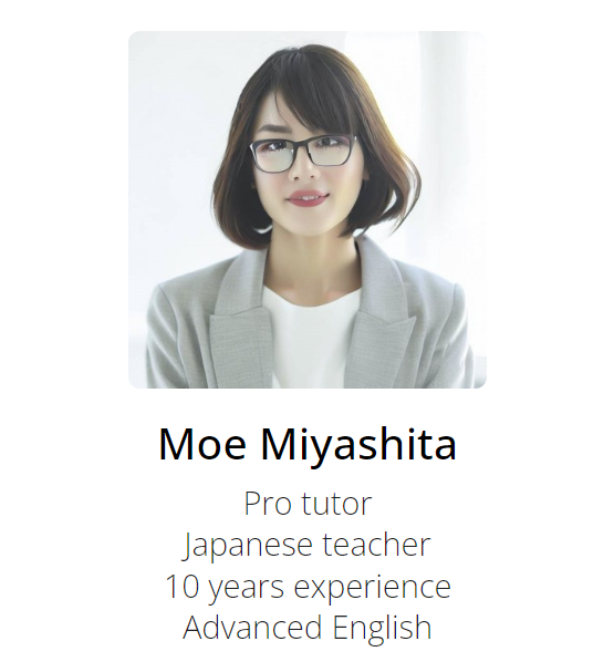Japanese tutor Moe